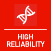 High reliability